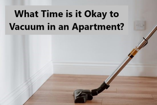 time-to-vacuum-in-an-apartment